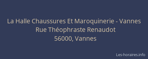 La Halle Chaussures Et Maroquinerie - Vannes