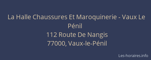 La Halle Chaussures Et Maroquinerie - Vaux Le Pénil