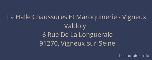 La Halle Chaussures Et Maroquinerie - Vigneux Valdoly