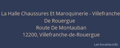 La Halle Chaussures Et Maroquinerie - Villefranche De Rouergue