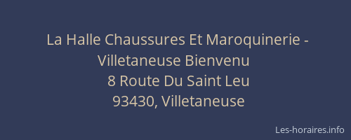 La Halle Chaussures Et Maroquinerie - Villetaneuse Bienvenu