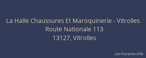 La Halle Chaussures Et Maroquinerie - Vitrolles