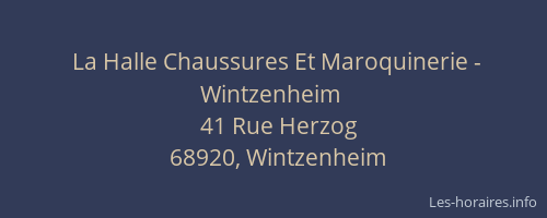 La Halle Chaussures Et Maroquinerie - Wintzenheim