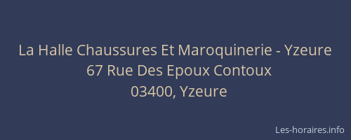 La Halle Chaussures Et Maroquinerie - Yzeure