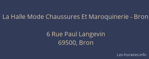 La Halle Mode Chaussures Et Maroquinerie - Bron