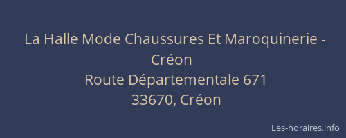La Halle Mode Chaussures Et Maroquinerie - Cr&eacute;on