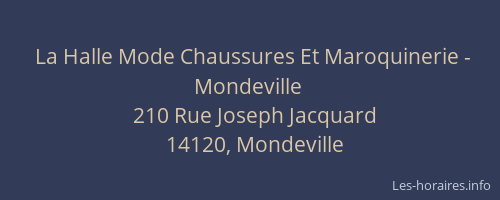 La Halle Mode Chaussures Et Maroquinerie - Mondeville