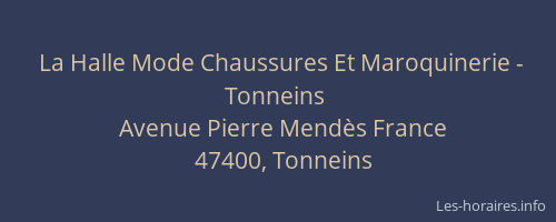 La Halle Mode Chaussures Et Maroquinerie - Tonneins