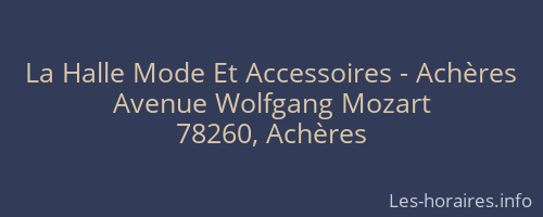 La Halle Mode Et Accessoires - Achères