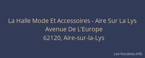 La Halle Mode Et Accessoires - Aire Sur La Lys