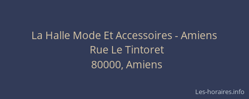 La Halle Mode Et Accessoires - Amiens