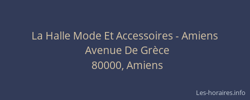 La Halle Mode Et Accessoires - Amiens