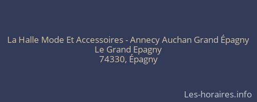 La Halle Mode Et Accessoires - Annecy Auchan Grand Épagny