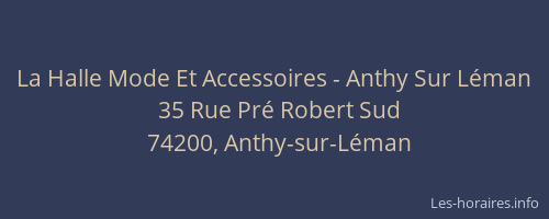 La Halle Mode Et Accessoires - Anthy Sur L&eacute;man