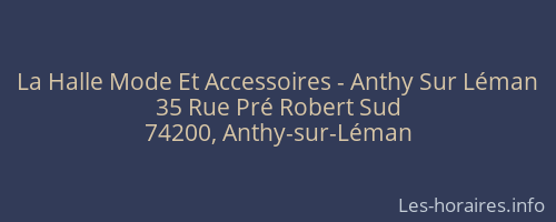 La Halle Mode Et Accessoires - Anthy Sur Léman
