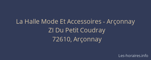 La Halle Mode Et Accessoires - Ar&ccedil;onnay