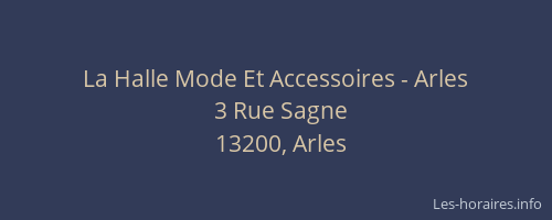 La Halle Mode Et Accessoires - Arles