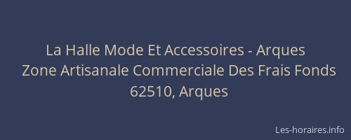 La Halle Mode Et Accessoires - Arques