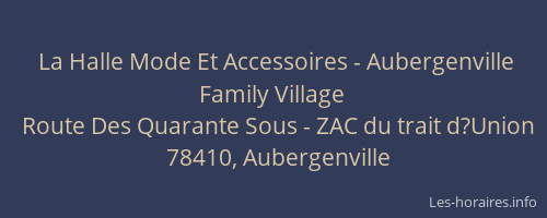 La Halle Mode Et Accessoires - Aubergenville Family Village