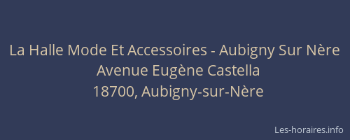 La Halle Mode Et Accessoires - Aubigny Sur N&egrave;re