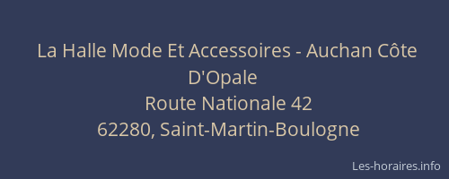 La Halle Mode Et Accessoires - Auchan C&ocirc;te D'Opale