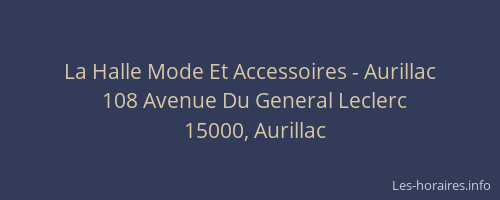 La Halle Mode Et Accessoires - Aurillac