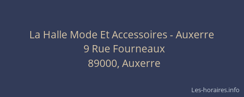 La Halle Mode Et Accessoires - Auxerre