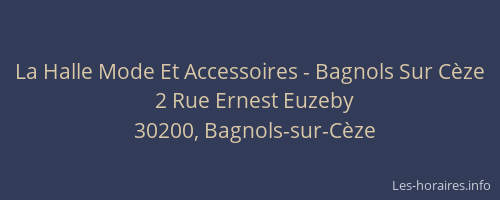 La Halle Mode Et Accessoires - Bagnols Sur C&egrave;ze