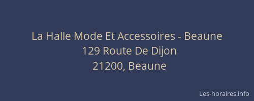 La Halle Mode Et Accessoires - Beaune