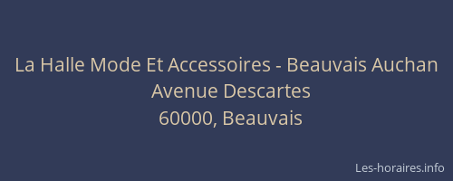 La Halle Mode Et Accessoires - Beauvais Auchan