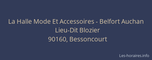 La Halle Mode Et Accessoires - Belfort Auchan