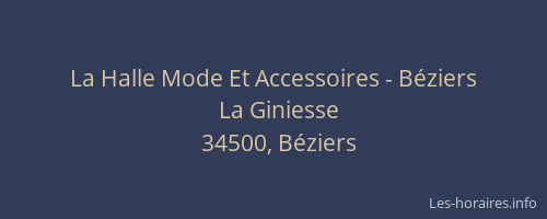 La Halle Mode Et Accessoires - Béziers
