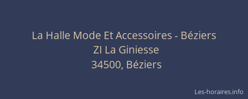 La Halle Mode Et Accessoires - Béziers