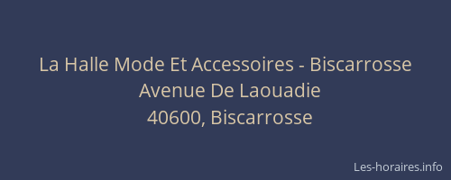 La Halle Mode Et Accessoires - Biscarrosse