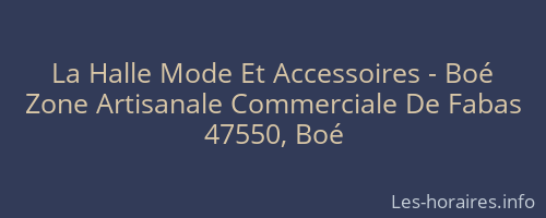 La Halle Mode Et Accessoires - Boé