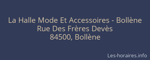 La Halle Mode Et Accessoires - Bollène