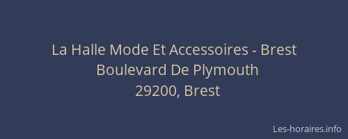 La Halle Mode Et Accessoires - Brest