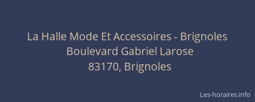 La Halle Mode Et Accessoires - Brignoles