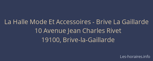 La Halle Mode Et Accessoires - Brive La Gaillarde