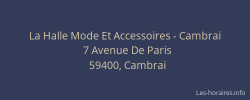 La Halle Mode Et Accessoires - Cambrai
