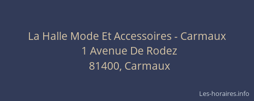 La Halle Mode Et Accessoires - Carmaux