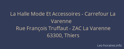La Halle Mode Et Accessoires - Carrefour La Varenne