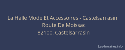 La Halle Mode Et Accessoires - Castelsarrasin