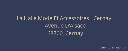 La Halle Mode Et Accessoires - Cernay
