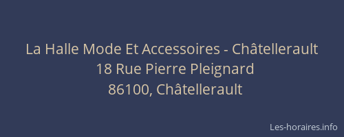 La Halle Mode Et Accessoires - Châtellerault