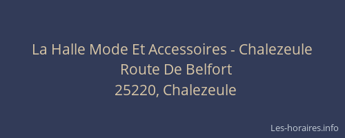La Halle Mode Et Accessoires - Chalezeule