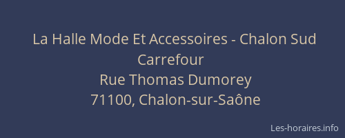 La Halle Mode Et Accessoires - Chalon Sud Carrefour