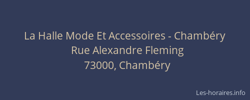 La Halle Mode Et Accessoires - Chambéry