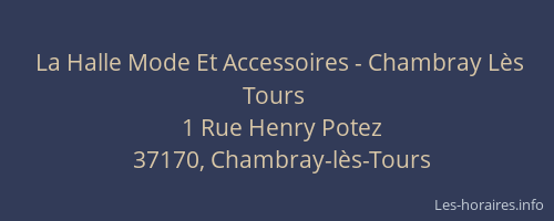 La Halle Mode Et Accessoires - Chambray Lès Tours