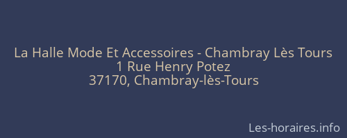 La Halle Mode Et Accessoires - Chambray Lès Tours